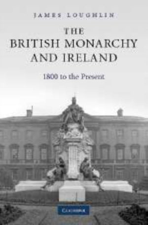 British Monarchy and Ireland