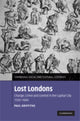 Book cover of: Lost Londons
