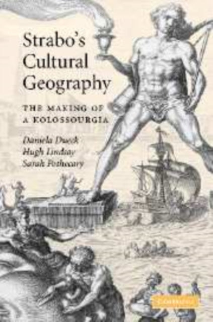 Book cover of: Strabo's Cultural Geography. By: Daniela Dueck