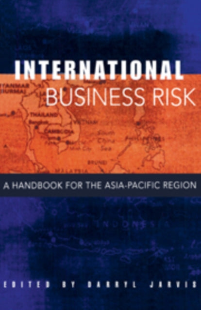 Book cover of: International Business Risk. By: Darryl S. L. Jarvis