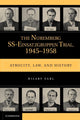 Book cover of: Nuremberg SS-Einsatzgruppen Trial, 1945–1958