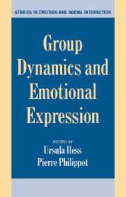 Book cover of: Group Dynamics and Emotional Expression
