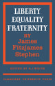 Book cover of: Liberty, Equality, Fraternity. By: Sir James Fitzjames Stephen