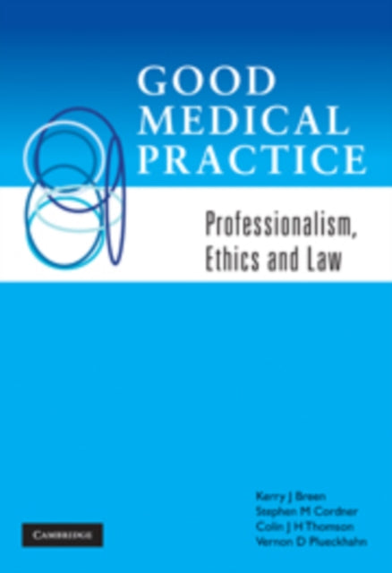 Book cover of: Good Medical Practice. By: Kerry J. Breen