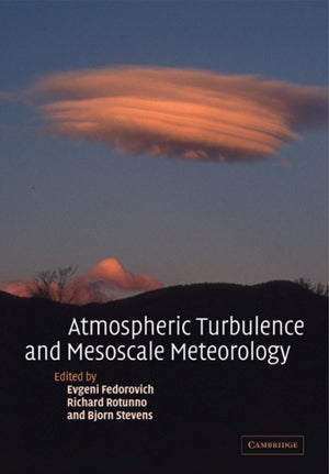 Atmospheric Turbulence and Mesoscale Meteorology