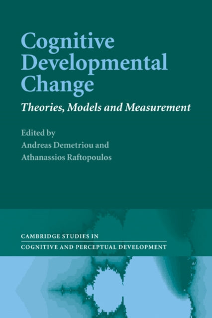 Book cover of: Cognitive Developmental Change. By: Andreas Demetriou
