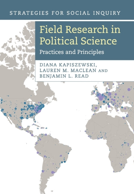 Book cover of: Field Research in Political Science. By: Diana Kapiszewski