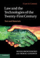 Book cover of: Law and the Technologies of the Twenty-First Century