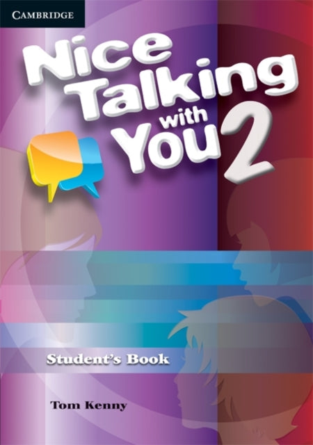 Book cover of: Nice Talking With You Level 2 Student's Book