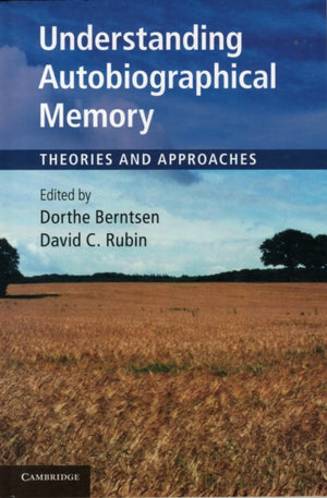Understanding Autobiographical Memory