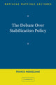 Book cover of: Debate Over Stabilization Policy. By: Franco Modigliani