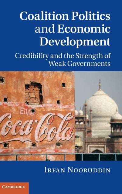Book cover of: Coalition Politics and Economic Development. By: Irfan Nooruddin