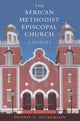 Book cover of: African Methodist Episcopal Church. By: Dennis C. Dickerson