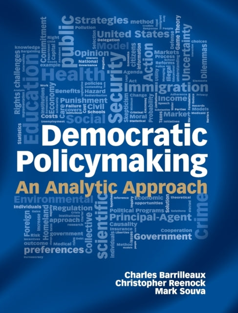 Book cover of: Democratic Policymaking. By: Charles Barrilleaux