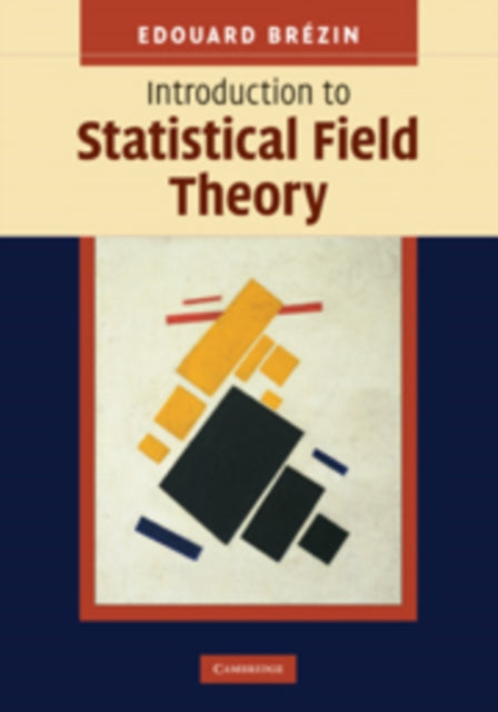 Book cover of: Introduction to Statistical Field Theory