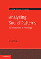 Book cover of: Analyzing Sound Patterns. By: Bruce Long Peng