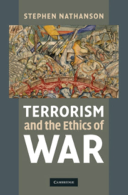 Terrorism and the Ethics of War
