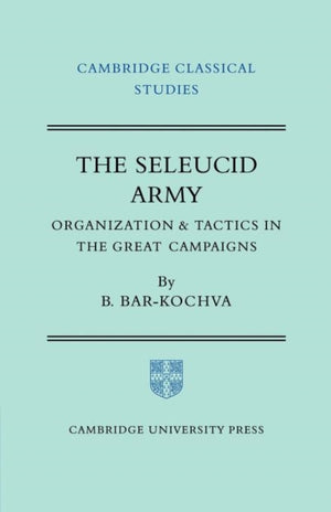 The Seleucid Army