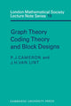 Book cover of: Graph Theory, Coding Theory and Block Designs
