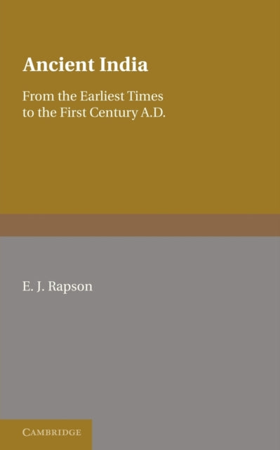 Book cover of: Ancient India. By: E. J. Rapson