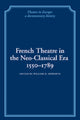 Book cover of: French Theatre in the Neo-classical Era, 1550–1789
