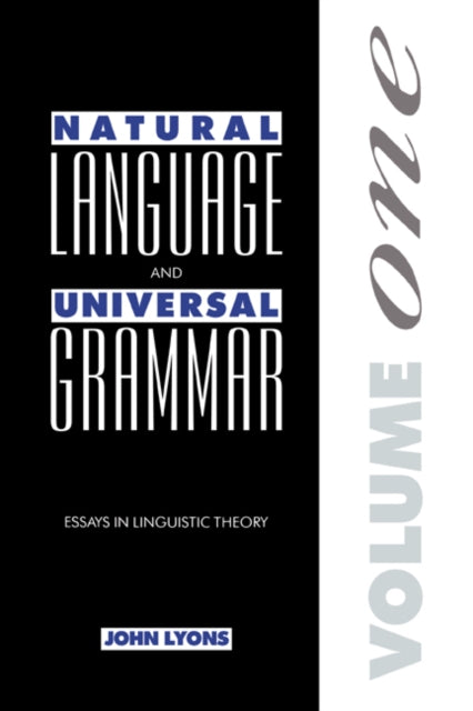 Book cover of: Natural Language and Universal Grammar: Volume 1