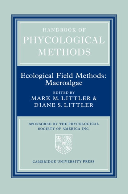 Book cover of: Handbook of Phycological Methods: Volume 4