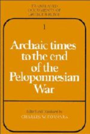 Archaic Times to the End of the Peloponnesian War