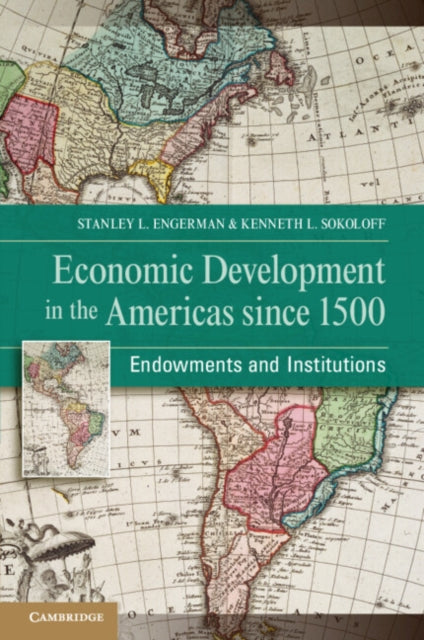 Book cover of: Economic Development in the Americas since 1500. By: Stanley L. Engerman
