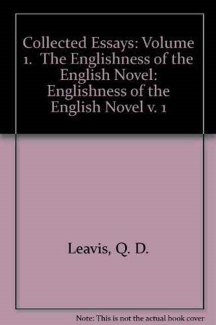 Book cover of: Collected Essays. By: Q. D. Leavis