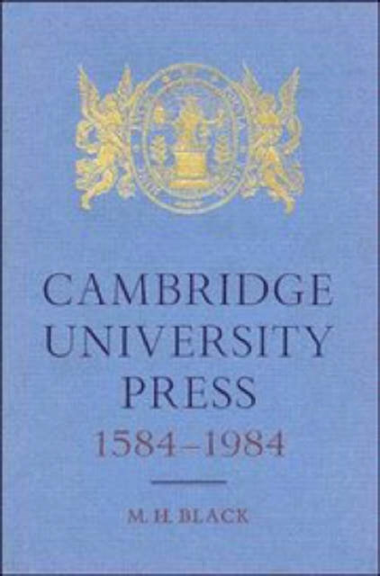 Book cover of: Cambridge University Press 1584–1984