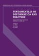 Book cover of: Fundamentals of Deformation and Fracture