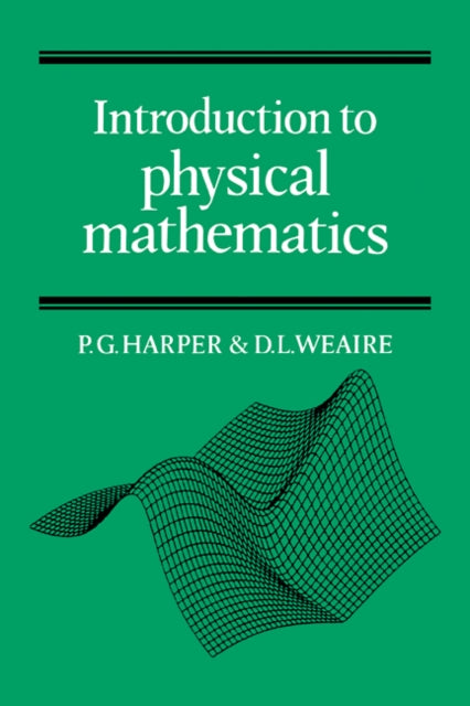 Book cover of: Introduction to Physical Mathematics