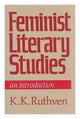 Book cover of: Feminist Literary Studies