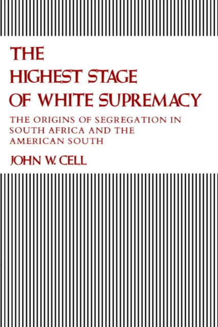Book cover of: Highest Stage of White Supremacy