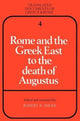 Book cover of: Rome and the Greek East to the Death of Augustus