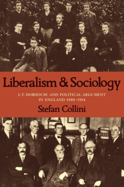 Book cover of: Liberalism and Sociology. By: Stefan Collini