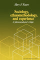 Book cover of: Sociology, Ethnomethodology and Experience