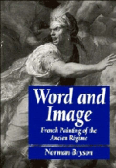 Book cover of: Word and Image. By: Norman Bryson
