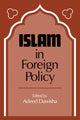 Book cover of: Islam in Foreign Policy