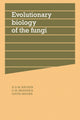 Book cover of: Evolutionary Biology of the Fungi. By: A. D. M. Rayner