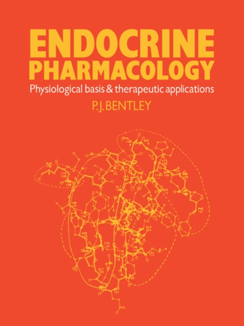 Book cover of: Endocrine Pharmacology. By: P. J. Bentley
