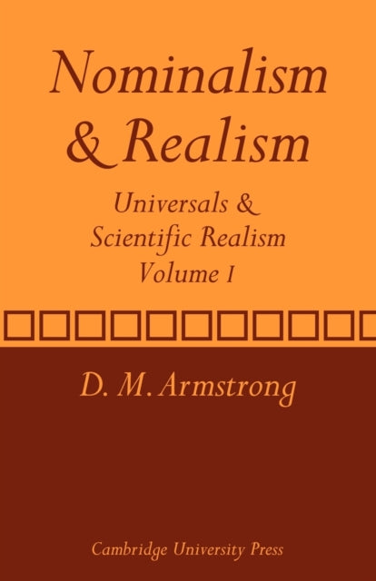 Book cover of: Nominalism and Realism: Volume 1. By: D. M. Armstrong