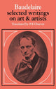 Book cover of: Baudelaire: Selected Writings on Art and Artists