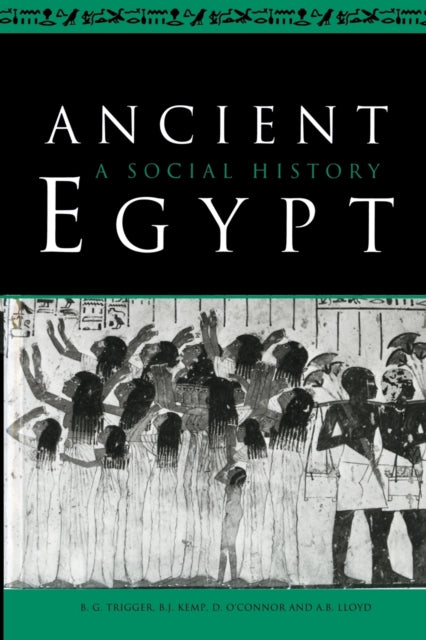 Book cover of: Ancient Egypt. By: Bruce G. Trigger