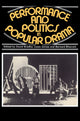 Book cover of: Performance and Politics in Popular Drama