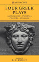 Book cover of: Jean Racine: Four Greek Plays. By: R. C. Knight