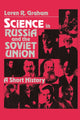 Book cover of: Science in Russia and the Soviet Union. By: Loren R. Graham
