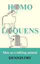 Book cover of: Homo Loquens