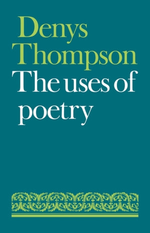 Uses of Poetry